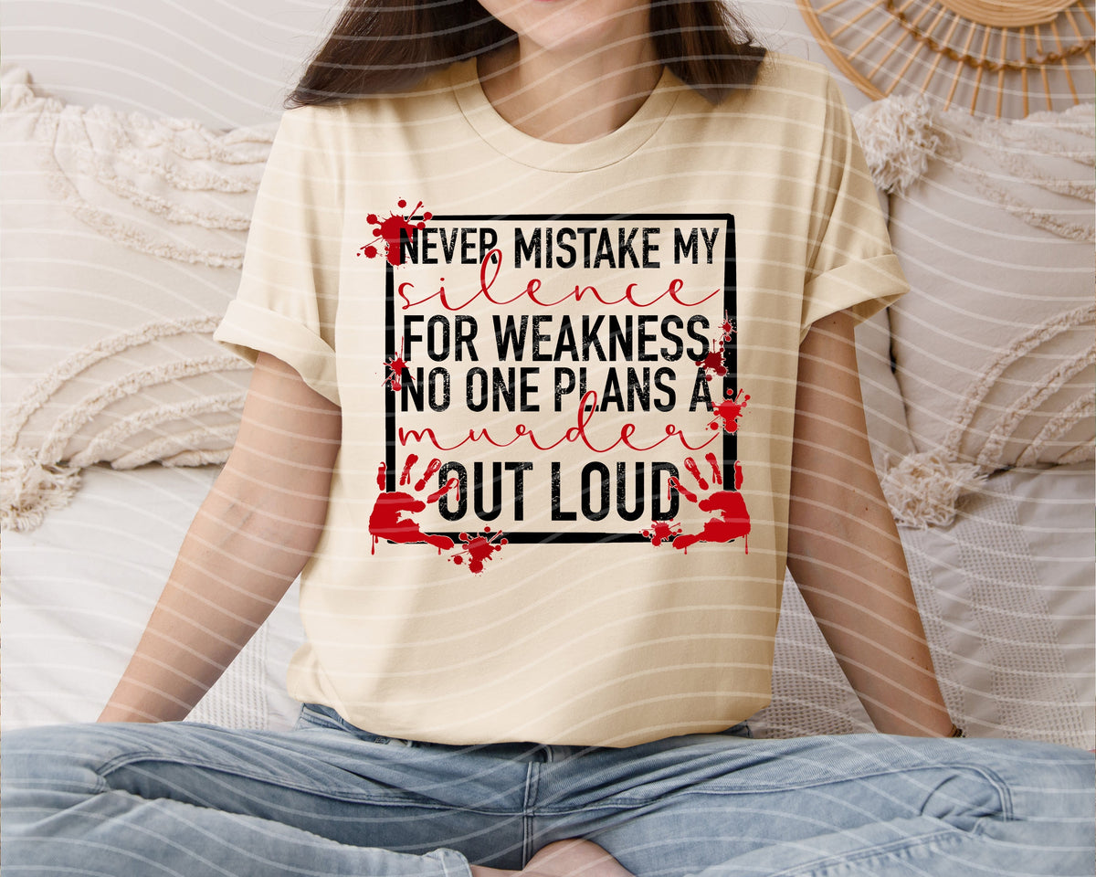 Never Mistake My Silence for Weakness Graphic Tee product image 1