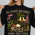 All Plants are Edible Graphic Tee product image 1